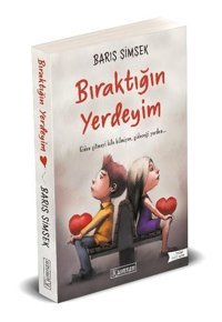 Bıraktığın Yerdeyim Barış Şimşek Kumran