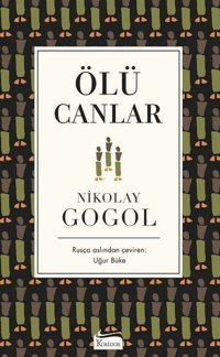 Ölü Canlar-Bez Ciltli Nikolay Gogol Koridor Yayıncılık