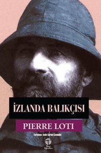 İzlanda Balıkçısı Pierre Loti Tema Yayınları