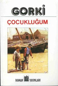 Çocukluğum Maksim Gorki Oda Yayınları