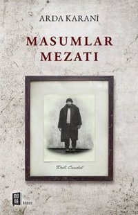 Masumlar Mezatı Arda Karani Mona