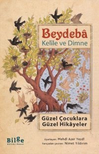 Kelle ve Dimne Beydeba Bilge Kültür Sanat