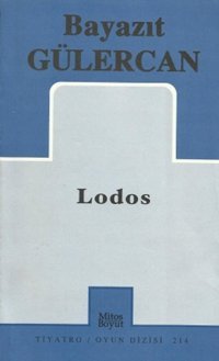 Lodos B. Güler Mitos Boyut Yayınları