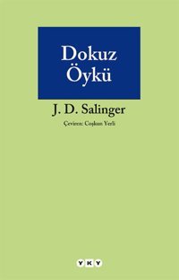 Dokuz Öykü Jerome David Salinger Yapı Kredi Yayınları