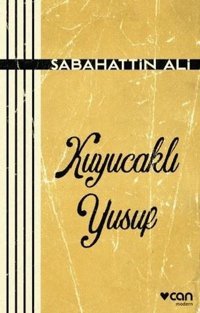 Kuyucaklı Yusuf Sabahattin Ali Can Yayınları