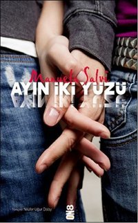 Ayın İki Yüzü Manuela Salvi On8 Kitap