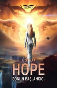 Hope - Sonun Başlangıcı H. Capalar Perseus Yayınevi