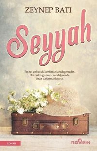 Seyyah Zeynep Batı Yediveren Yayınları