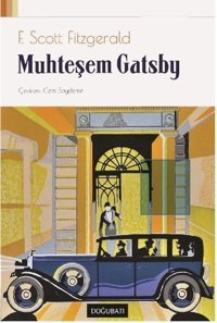 Muhteşem Gatsby F. Scott Fitzgerald Doğu Batı Yayınları