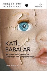 Katil Babalar Mary Papenfuss Paloma Yayınevi