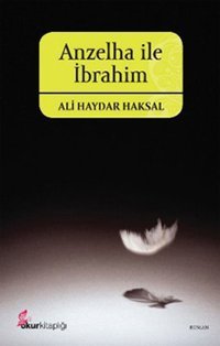 Anzelha ile İbrahim Ali Haydar Haksal Okur Kitaplığı