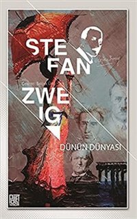 Dünün Dünyası Stefan Zweig Palet Yayınları