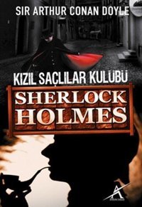 Kızıl Saçlılar Kulübü Sir Arthur Conan Doyle Avrupa Yakası Yayınları