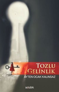 Tozlu Gelinlik Ayten Ocak Kalınsaz Kavim