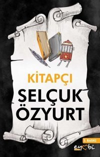 Kitapçı Selçuk Özyurt Eyobi