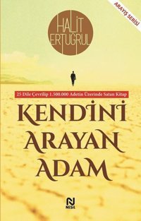 Kendini Arayan Adam Halit Ertuğrul Nesil Yayınları