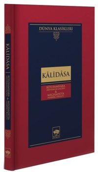 Ritusamhara-Mevsimler Geçidi ve Meghaduta-Haberci Bulut Kalidasa Ötüken Neşriyat