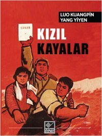 Kızıl Kayalar Yang Yiyen, Luo Kuangpin Kaynak Yayınları