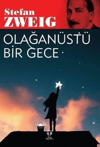 Olağanüstü Bir Gece Stefan Zweig Tema Yayınları