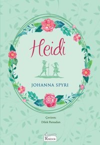 Heidi - Bez Ciltli Johanna Spyri Koridor Yayıncılık