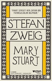 Mary Stuart Stefan Zweig Can Yayınları