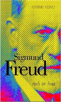 Sigmund Freud Ruh ve Haz Kafe Kültür Yayıncılık