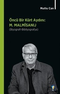 Öncü Bir Kürt Aydını: M. Malsimanlı Mutlu Can Dara