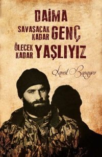 Şamil Basayev Ajandası Cüheyman Taha Aydın Dava Adamı Yayınları