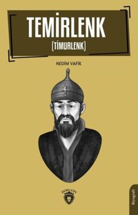 Timur - Timurlenk Nedim Vafik Dorlion Yayınevi