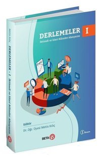 Derlemeler 1-İktisadi ve İdari Bilimler Alanyazın Kolektif Beta Yayınları