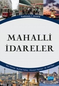 Mahalli İdareler Nuri Tortop, Hüseyin Yayman, Burhan Aykaç, M. Akif Özer Nobel Akademik Yayıncılık