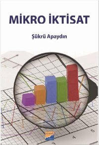 Mikro İktisat Mark A. Zupan, Edgar K. Brownıng Nobel Akademik Yayıncılık