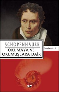 Okumaya ve Okumuşlara Dair Schopenhauer Say Yayınları