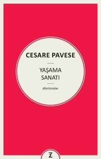 Yaşama Sanatı Cesare Pavese Zeplin Kitap