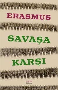 Savaşa Karşı Erasmus Zeplin Kitap