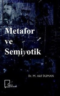 Metafor ve Semiyotik M. Akif Duman Gece Akademi