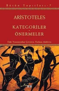 Kategoriler-Önermeler Aristoteles Say Yayınları