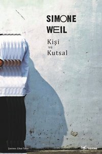 Kişi ve Kutsal Simone Weil Mecaz