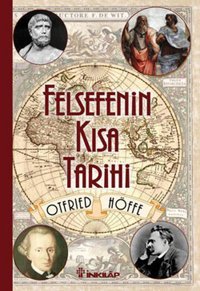 Felsefenin Kısa Tarihi Otfried Höffe İnkılap Kitabevi