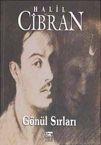 Gönül Sırları Halil Cibran Anahtar Kitaplar