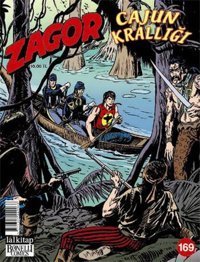 Zagor Sayı 169 - Cajun Krallığı Diego Paolucci Lal Diego Paolucci Lal