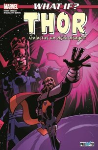 What If? Thor Galactusun Elçisi Olsaydı? Robert Kirkman Presstij Kitap Robert Kirkman Presstij Kitap