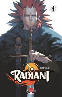 Radiant 4 - Şömizli Kapak Tony Valente Senpai Yayınları Tony Valente Senpai Yayınları