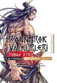 Ragnarok Valkürleri - Tuhaf Öykü - Lü Bu Fengxian - Uçan General Takeo Ono Komik Şeyler Takeo Ono Komik Şeyler