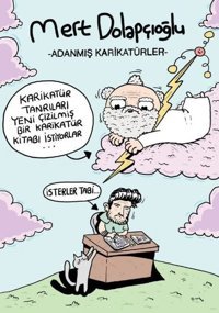 Adanmış Karikatürler Mert Dolapçıoğlu Komik Şeyler Mert Dolapçıoğlu Komik Şeyler