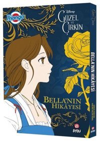 Disney Manga - Güzel ve Çirkin - Bella'nın Hikayesi Mallory Reaves Beta Byou Mallory Reaves Beta Byou