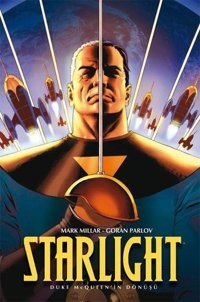 Starlight-Duke McQueen'in Dönüşü Mark Millar Lal Mark Millar Lal