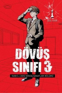 Dövüş Sınıfı 3 - Cilt 1 Lee Hak Marmara Çizgi Lee Hak Marmara Çizgi