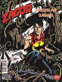 Zagor Sayı 241 - Casuslar Savaşı Luigi Mignacco Lal Luigi Mignacco Lal