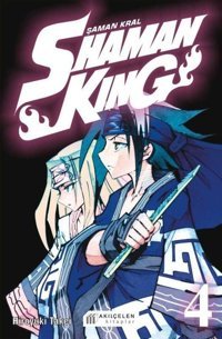 Shaman King 4. Cilt - Şaman Kral Hiroyuki Takei Akılçelen Kitaplar Hiroyuki Takei Akılçelen Kitaplar